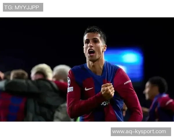 坎塞洛倾心巴萨愿意大幅减薪以实现转会梦想