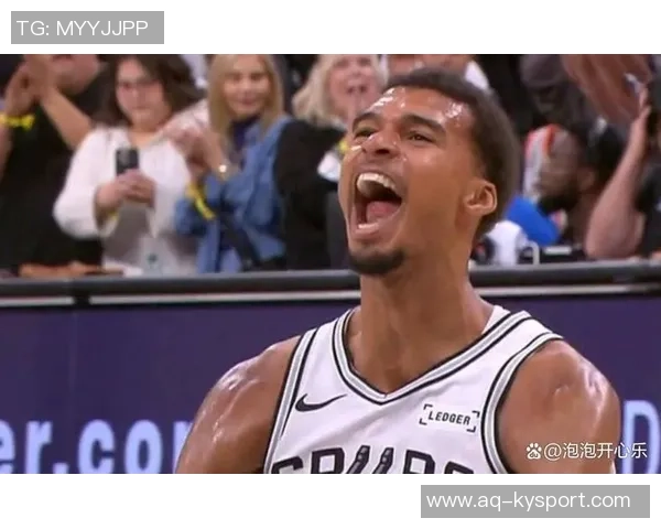 文班亚马强势登场对阵雷霆展现绝佳实力只为一次精彩示范 文班亚马强势登场对阵雷霆展现绝佳实力只为一次精彩示范